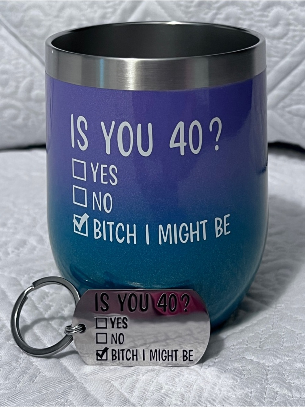 Funny 40th Birthday Wine Tumbler & Keychain Set